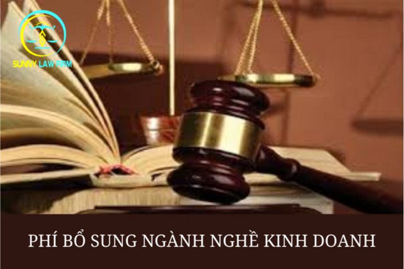 Phí bổ sung ngành nghề kinh doanh 1 Phí bổ sung ngành nghề kinh doanh