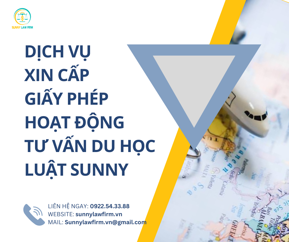 DỊCH VỤ XIN CẤP GIẤY PHÉP HOẠT ĐỘNG TƯ VẤN DU HỌC 15 3 6