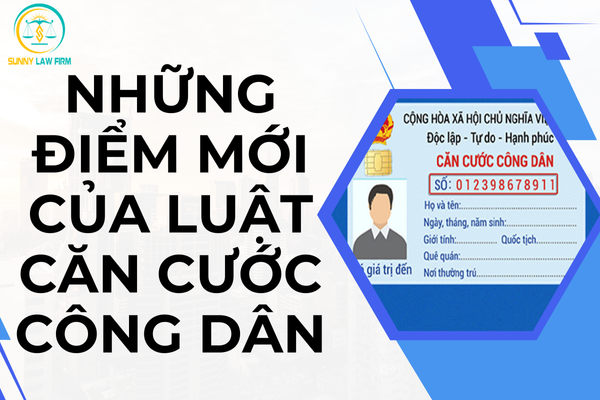 ĐIỂM MỚI LUẬT CĂN CƯỚC ÁP DỤNG TỪ 01/07/2024 5 CCCD moi chen logo